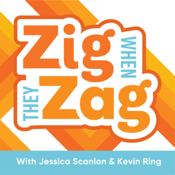 zig when they zag podcast cover image Hot Dog Marketing