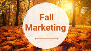 Fall Marketing ideas blog graphic Hot Dog Marketing