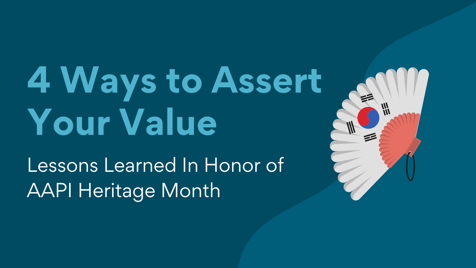 4 Ways to Assert Your Value